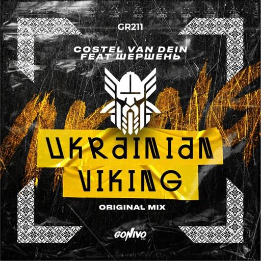 Costel Van Dein feat. Шершень - Ukrainian Viking (Original Mix)