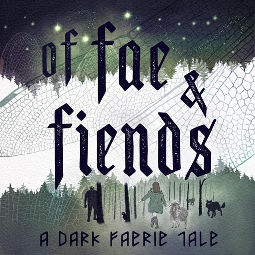 Presenting: Of Fae & Fiends