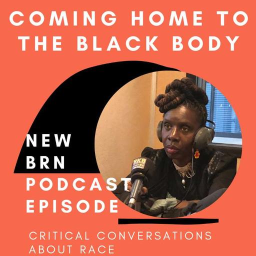 #54 – Coming Home to Black Body