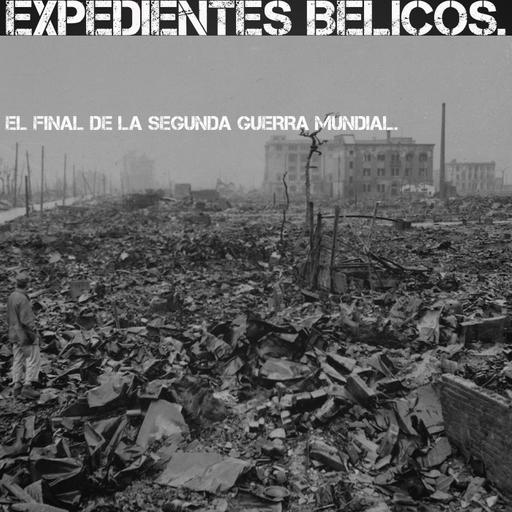 35 El final de la Segunda Guerra Mundial.