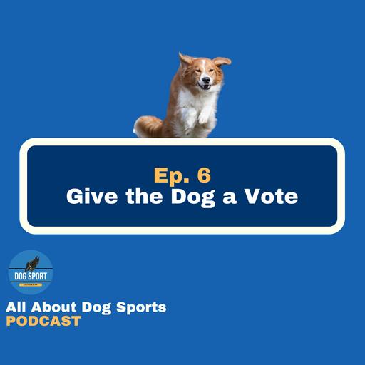 Give The Dog a Vote