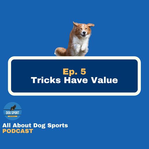 Tricks Have Value