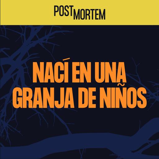 45 - Nací en una granja de niños