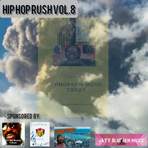 FRIDAY FLAMEZ: HIP HOP RUSH vol. 8