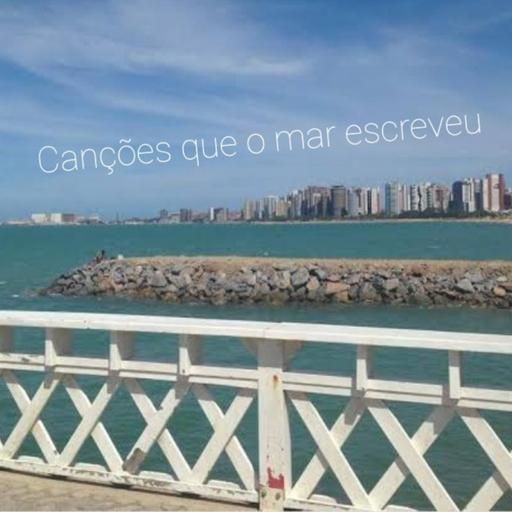 Episódio 8 - Canções que o mar escreveu