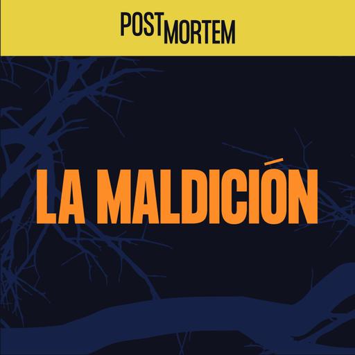 46 - La Maldición