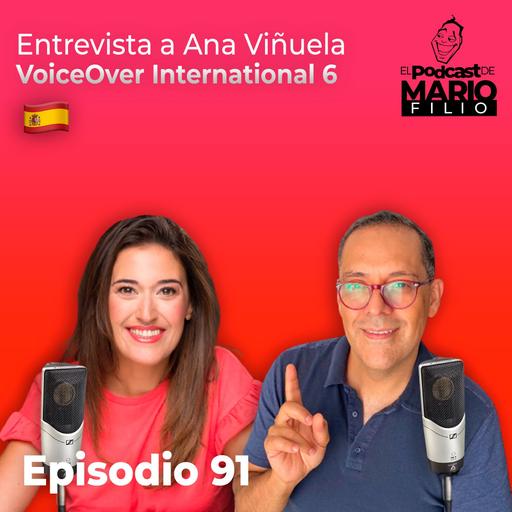 Voiceover International | Parte 6 con Ana Viñuela