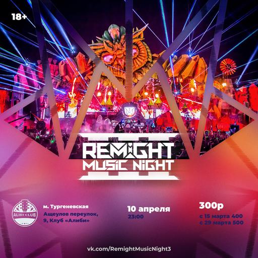 Remight - Remight On Air 145 (Remight Music Night 3 Live Set) #145