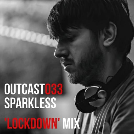 Sparkless — 'Lockdown' 21