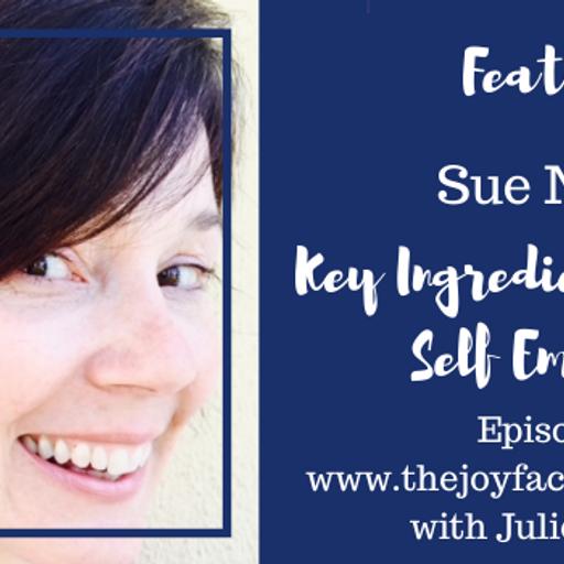 Key Ingredient for Joy: Self Empathy