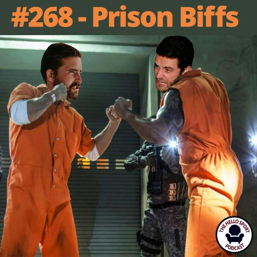 HSP #268 - Prison Biffs