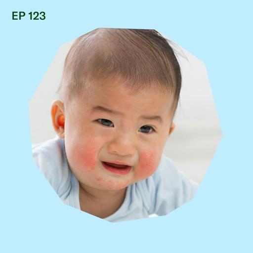 HELP! My Baby has a Contact Rash from a New Food with Ron Sunog, MD