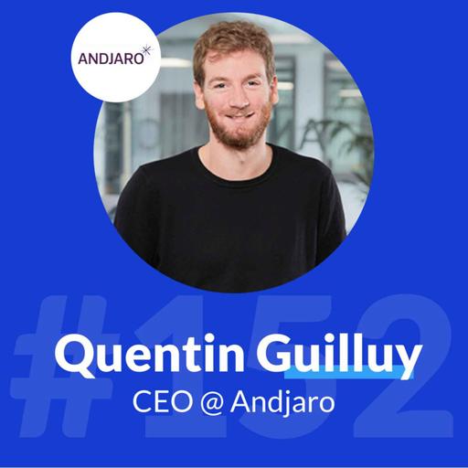 #152 – Andjaro : Signer 3 grandes entreprises dés le lancement de sa startup