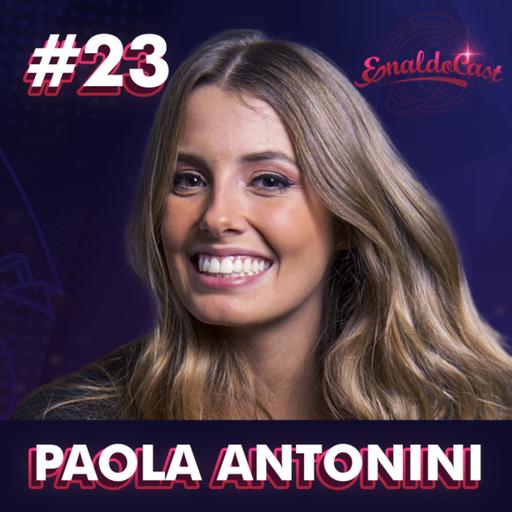 PAOLA ANTONINI - ENALDOCAST #23