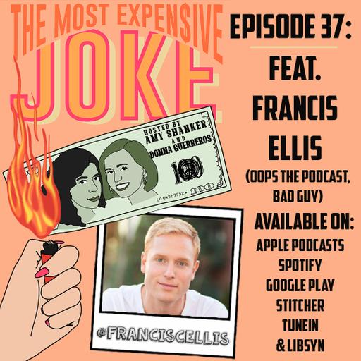 Episode 37: Francis Ellis (National Kick A Ginger Day)