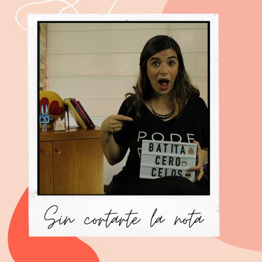 ¿Celosa? ¿Yo? No brother, ni de chiste