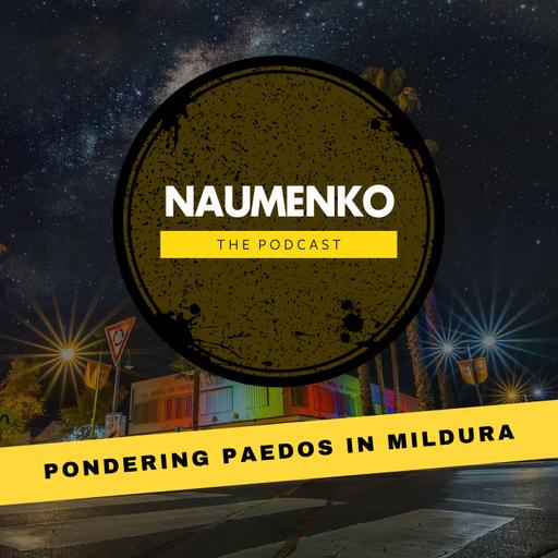 Pondering Paedophiles in Mildura - Bonus