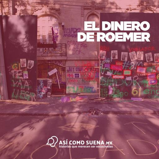 El dinero de Roemer