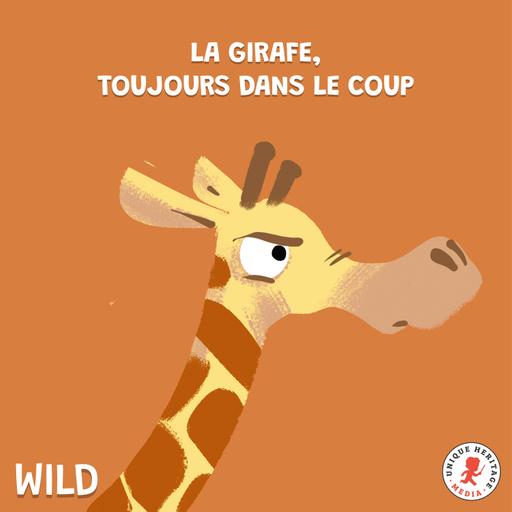 La Girafe toujours dans le coup