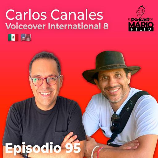 Voiceover International | Parte 8 con Carlos Canales
