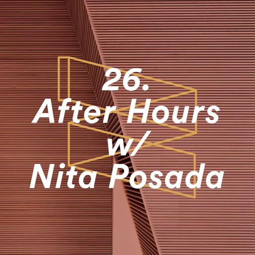 After Hours with Nita Posada