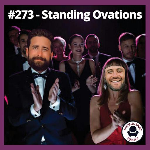 #273 - Standing Ovations