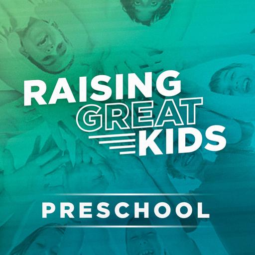 Episode 45: Playtime Tips at Every Preschool Age