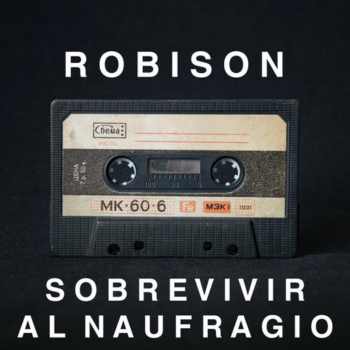 S4 Ep4 - Mary Robison: Sobrevivir al naufragio