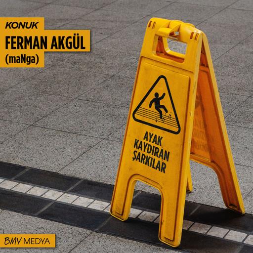 6 | FERMAN AKGÜL
