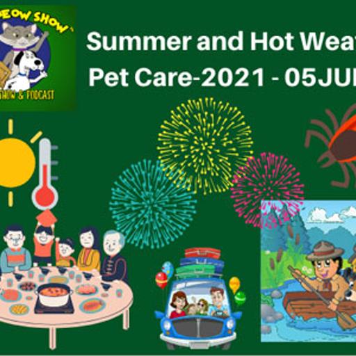 Summer and Hot Weather Pet Care-2021