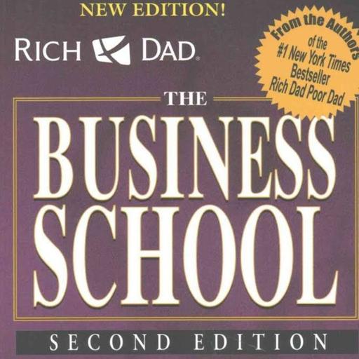 Business School | Book Summary In Hindi | Personal Finance Freedom | By - Robert T. Kiyosaki