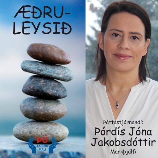 Æðruleysið - 18. Þáttur