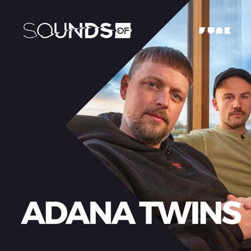Adana Twins: Über rekordverdächtige DJ-Sets und sagenhafte Locations