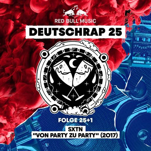 2017: SXTN – Von Party zu Party (Bonus)