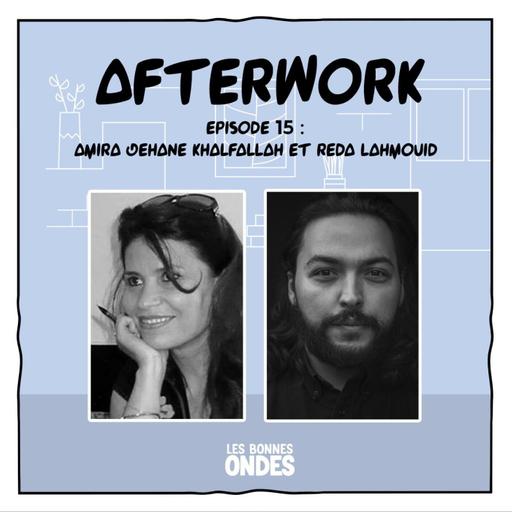 AFTERWORK 15 - Cinima al khamiss