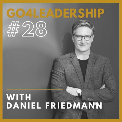 EP28 - Igniting the agile journey. Interview with Daniel Friedmann