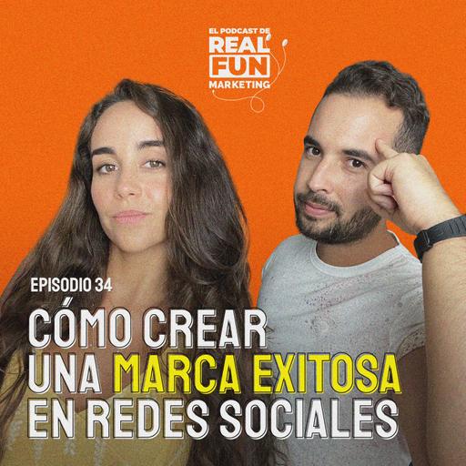 EP #34 | Cómo crear una marca exitosa