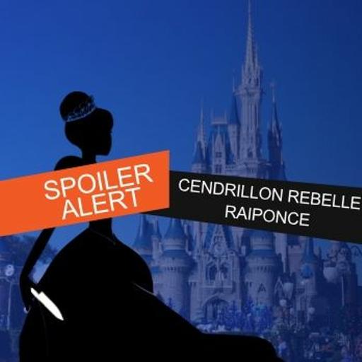 [SA] Cendrillon Vs Rebelle Vs Raiponce