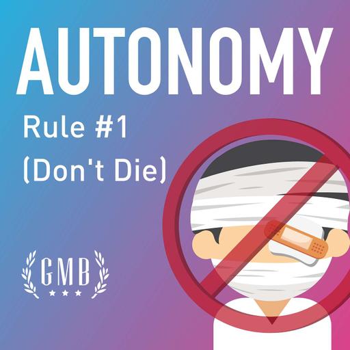 Rule #1 (Don't Die)