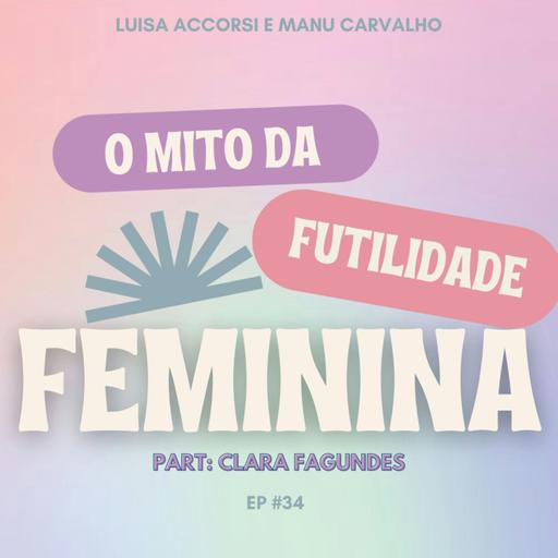 #34 - O Mito da futilidade feminina