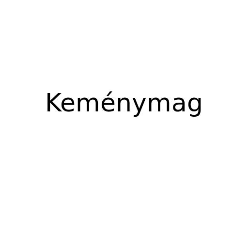 Keménymag (2021-06-29)