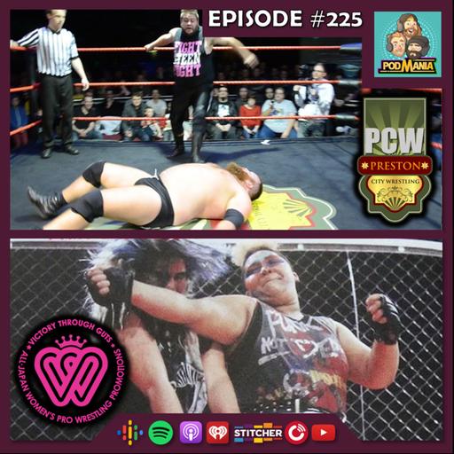 225: Aja Kong vs. Bull Nakano & Kevin Steen vs. Dave Mastiff Watchalong!