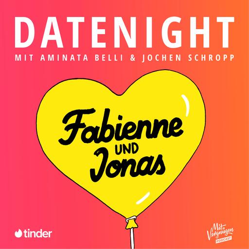 Datenight von Jonas und Fabienne