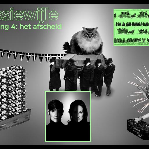 #6 - Aflevering 4: Het afscheid