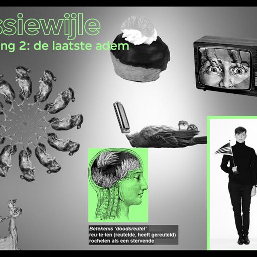 #3 - Aflevering 2: De laatste adem