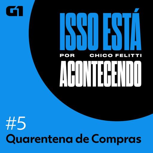 Quarentena de Compras