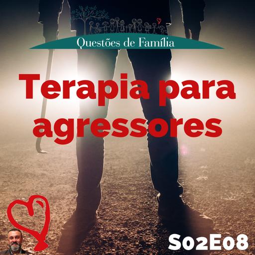 S02E08 - Terapia para agressores