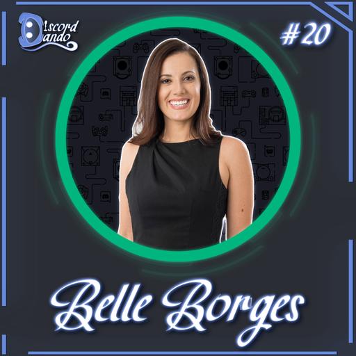 Belle Borges (Advogada e Política) #20