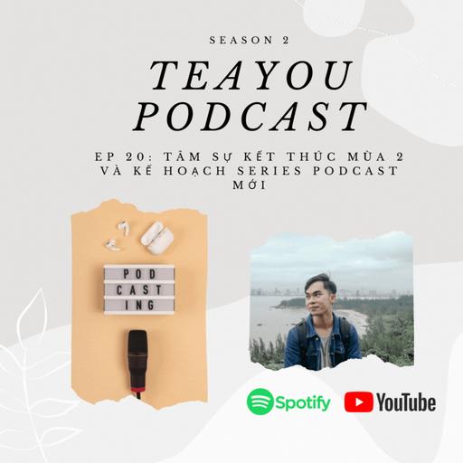 Ep 32: Tâm sự kết thúc mùa 2 và kế hoạch podcast tiếp theo {Solo Podcast}