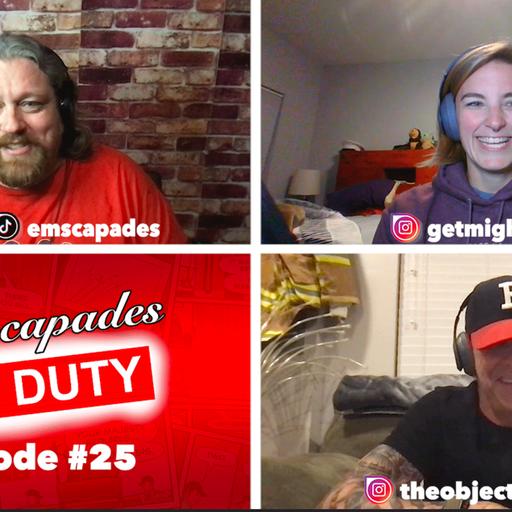 Stack from The Objectionables – EMScapades: OFF DUTY #25